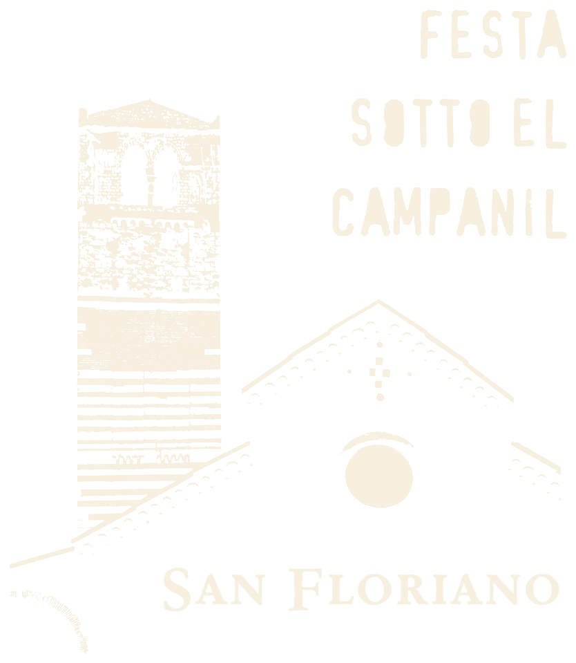 Festa sotto el Campanil · San Floriano